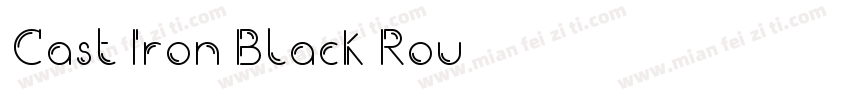 Cast Iron Black Rou字体转换
